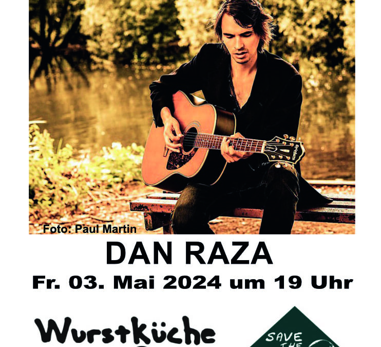 Konzert mit Dan Raza, 3 Mai 2024, 19:00 Uhr, Wurstküche, Habinghorst