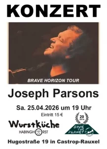 Plakat-eines-Konzertes-von-Joseph-Parsons-in-der-Wurstküche-von-save-the-Planat-Castrop-Rauxel