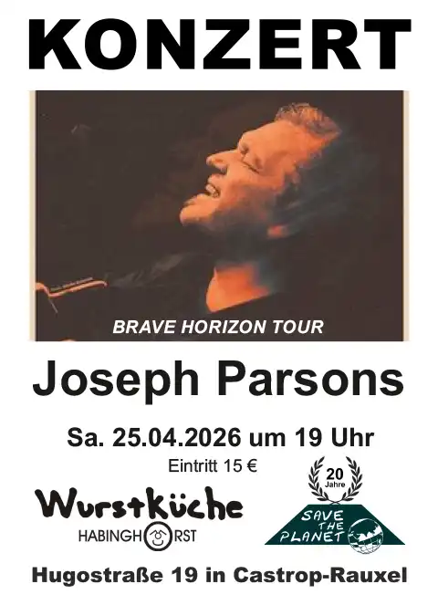 Plakat-eines-Konzertes-von-Joseph-Parsons-in-der-Wurstküche-von-save-the-Planat-Castrop-Rauxel
