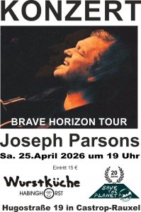 Plakat-eines-Konzertes-von-Joseph-Parsons-in-der-Wurstküche-von-save-the-Planat-Castrop-Rauxel