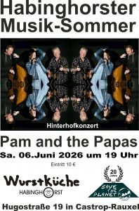 Habinghorster Musik-Sommer mit Pam and the Papas in der Wurstküche von Save the Planet in Castrop-Rauxel