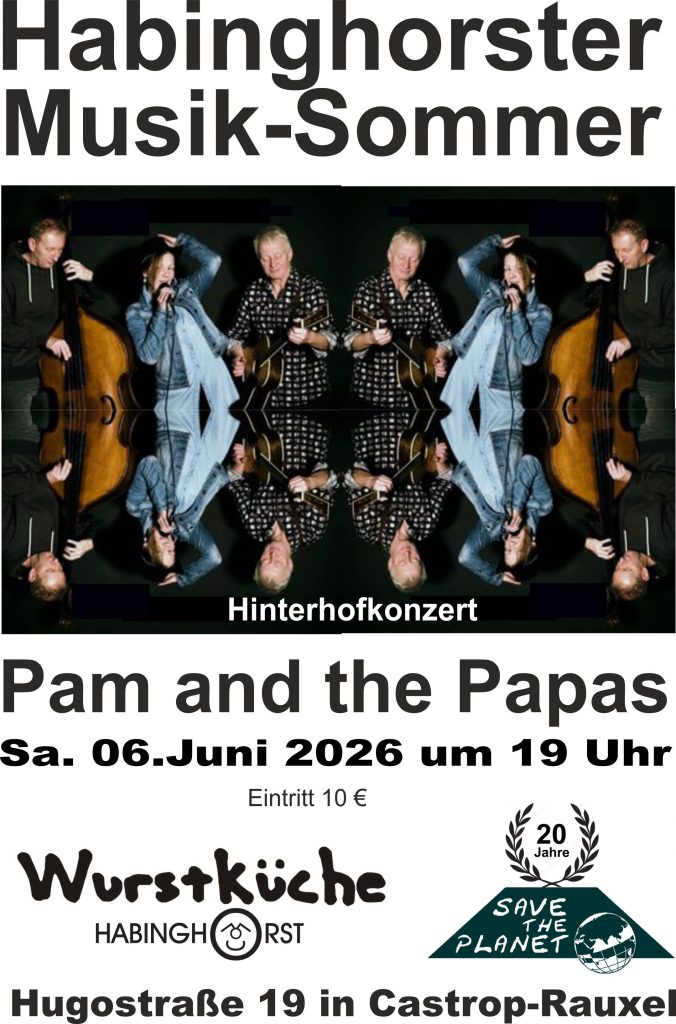 Habinghorster Musik-Sommer mit Pam and the Papas in der Wurstküche von Save the Planet in Castrop-Rauxel