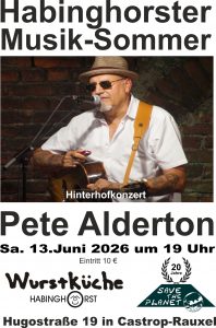 Habinghorster Musik-Sommer mit Pete Alderton in der Wurstküche von Save the Planet in Castrop-Rauxel